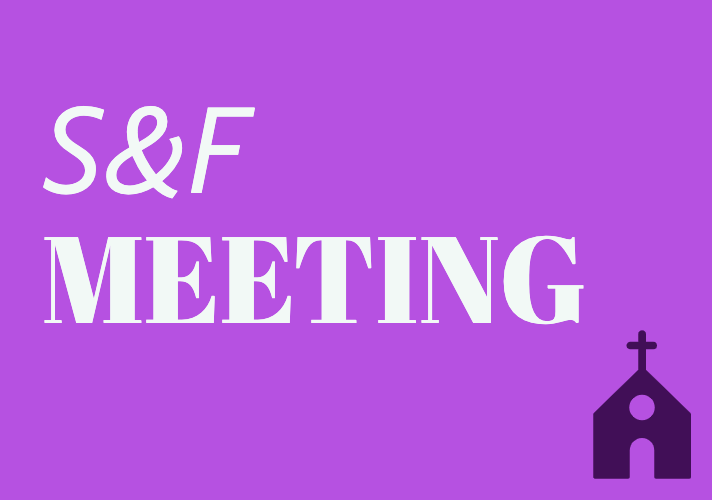 "S&F meeting"