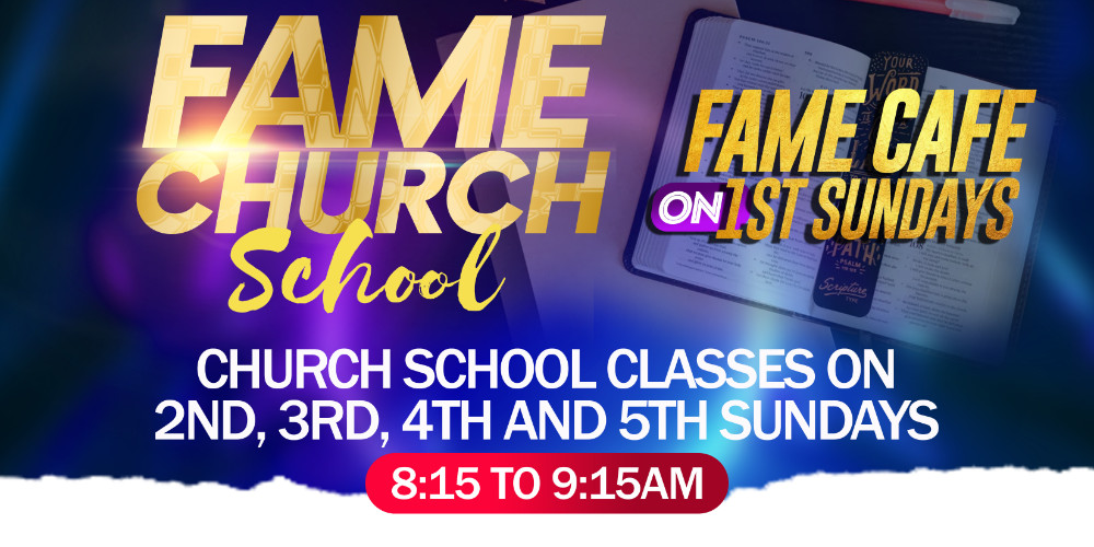 FAME Church School