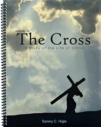 The Cross: A study of the Life of Christ