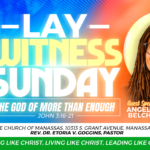 LAY WITNESS SUNDAY (2)